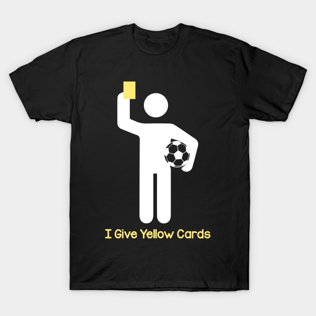 Referee Yellow Card T-Shirt by Imutobi